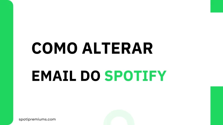 Como alterar o e-mail do Spotify