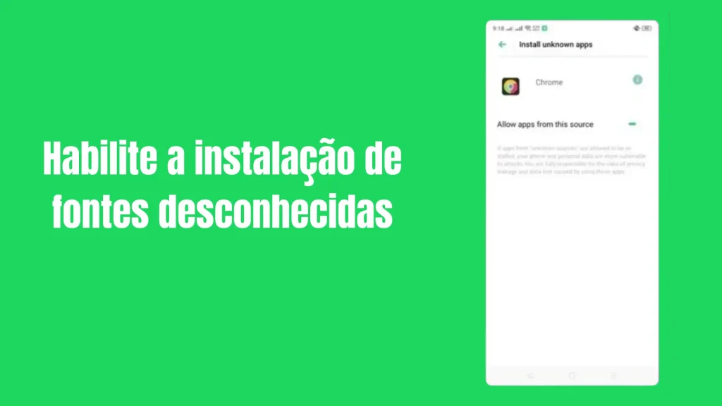 Habilite a instalação de fontes desconhecidas